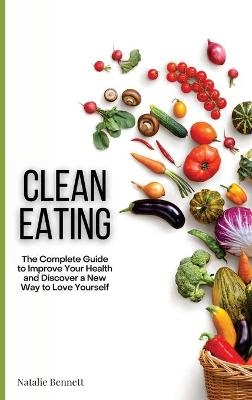 Clean Eating - Natalie Bennett