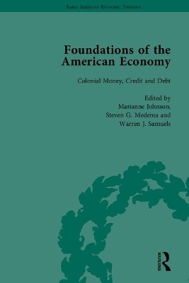 The Foundations of the American Economy - Marianne Johnson