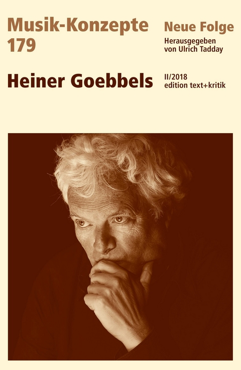 MUSIK-KONZEPTE 179 : Heiner Goebbels - 