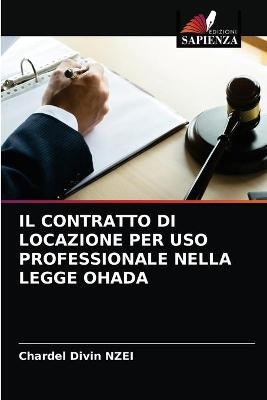 Il Contratto Di Locazione Per USO Professionale Nella Legge Ohada