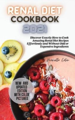 Renal Diet Cookbook 2021