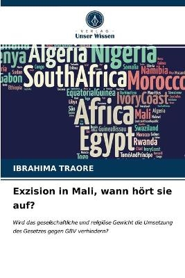 Exzision in Mali, wann h&ouml;rt sie auf? - Ibrahima Traor&eacute;