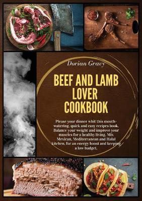 Beef and Lamb Lover Cookbook - Dorian Gravy