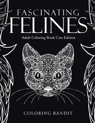 Fascinating Felines