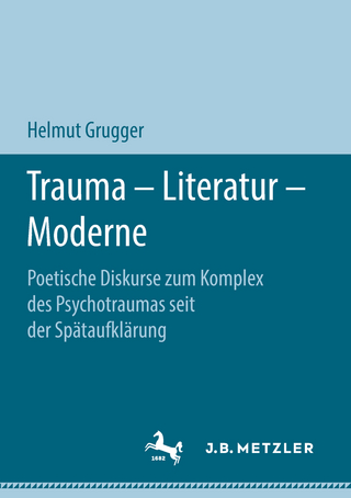 Trauma – Literatur – Moderne