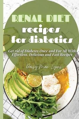 Renal Diet Recipes for Diabetics