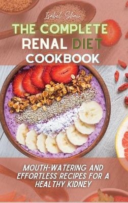 The Complete Renal Diet Cookbook