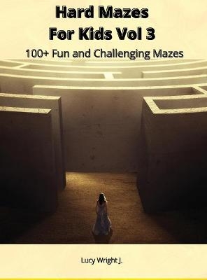 Hard Mazes For Kids Vol 3