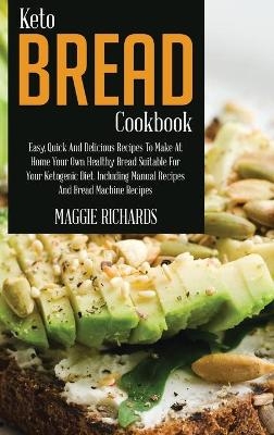 Keto Bread Cookbook