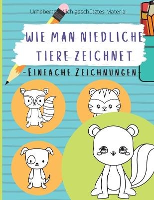 Wie Man Niedliche Tiere Zeichnet - Angela Guzman