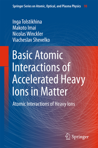 Basic Atomic Interactions of Accelerated Heavy Ions in Matter