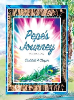 Pepe's Journey - Christell Chapin