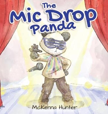 The Mic Drop Panda - McKenna Hunter