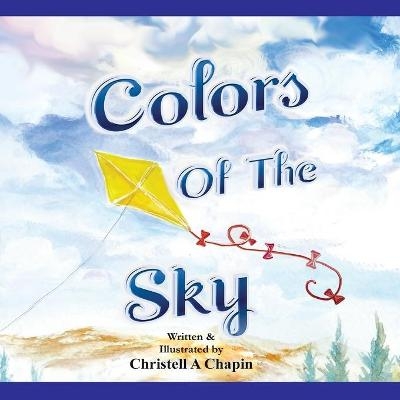 Colors Of The Sky - Christell Chapin