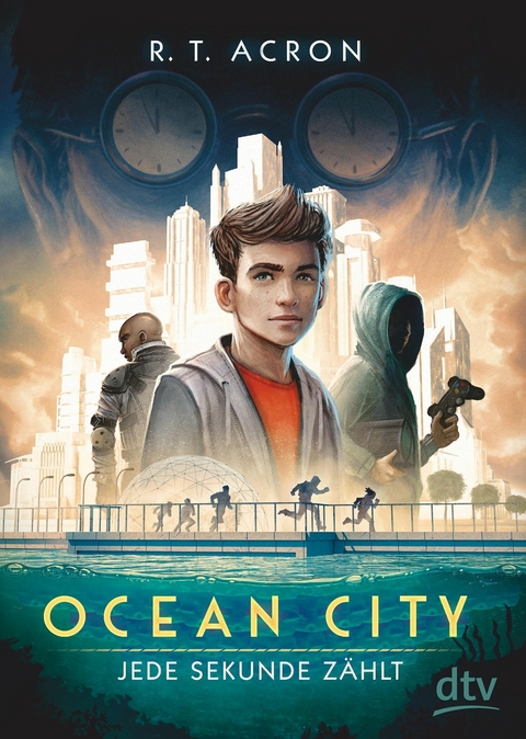 Ocean City &ndash; Jede Sekunde z&auml;hlt - R. T. Acron, Frank Maria Reifenberg, Christian Tielmann