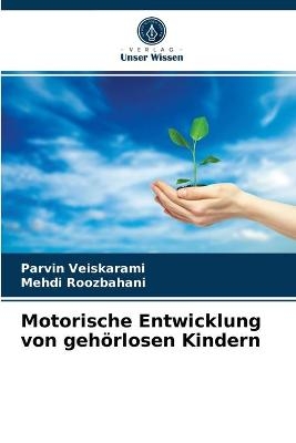 Motorische Entwicklung von gehörlosen Kindern