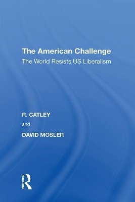 The American Challenge - R. Catley