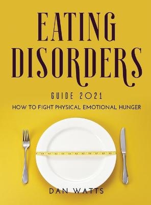 Eating Disorders Guide 2021