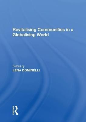 Revitalising Communities in a Globalising World - 