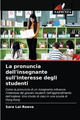 La pronuncia dell'insegnante sull'interesse degli studenti