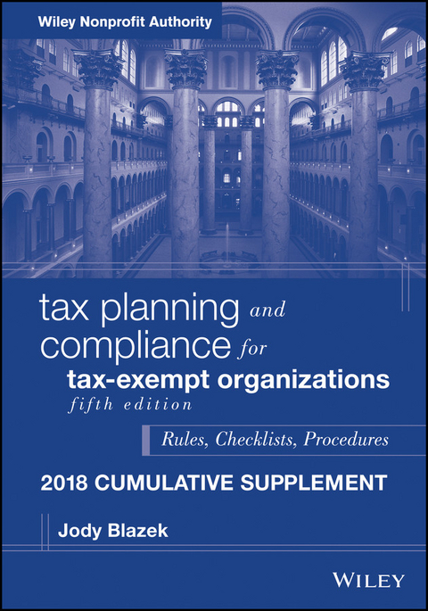 Tax Planning and Compliance for Tax-Exempt Organizations - Jody Blazek