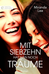 Mit siebzehn hat man noch Tr&auml;ume - Miranda Lee