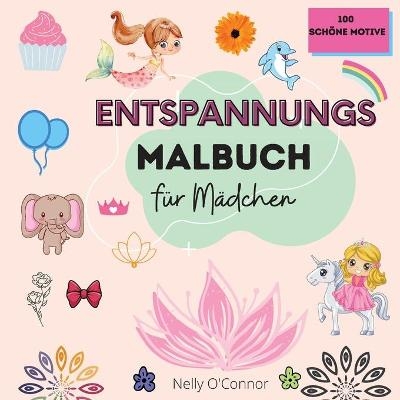 Entspannungs-Malbuch f&uuml;r M&auml;dchen - Jenni Joneser