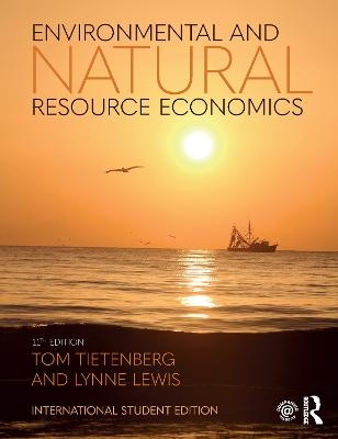 Environmental and Natural Resource Economics - Thomas H. Tietenberg, Lynne Lewis