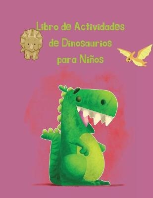 Libro de Actividades de Dinosaurios para Ni&ntilde;os - Glasslike Gary