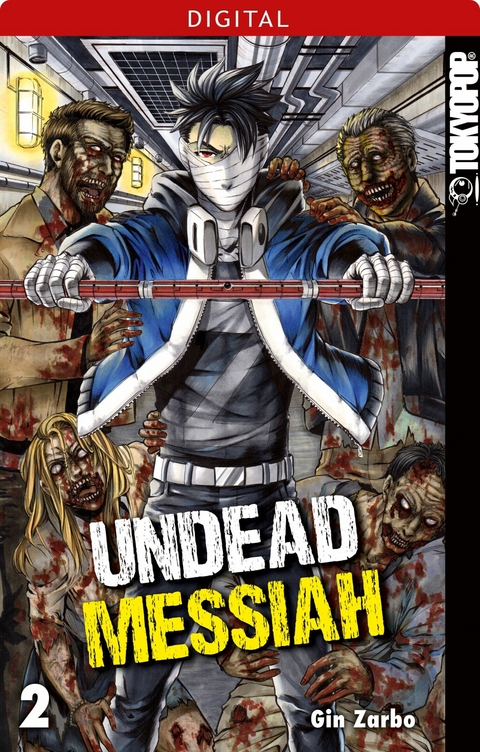 Undead Messiah 02 -  Gin Zarbo