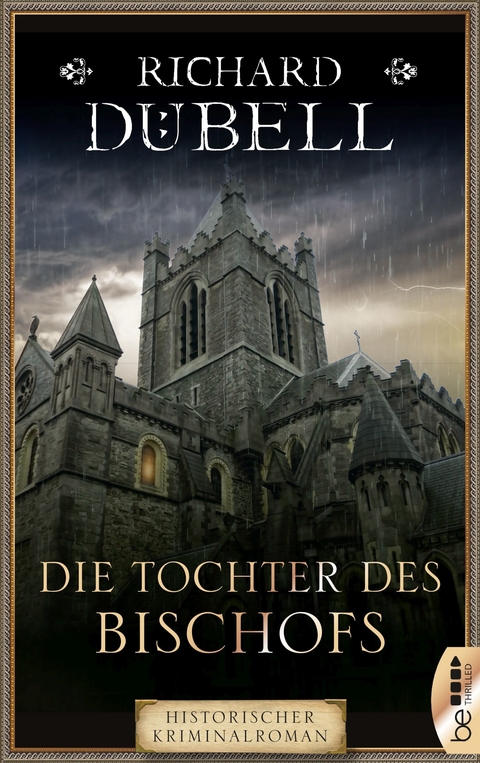 Die Tochter des Bischofs -  Richard D&uuml;bell