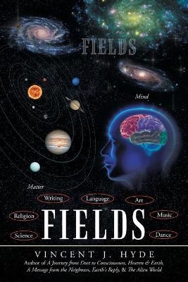 Fields - Vincent J Hyde
