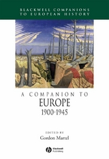 A Companion to Europe, 1900 - 1945 - 