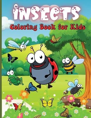 Insects Coloring Book for Kids - Rhea Stokes