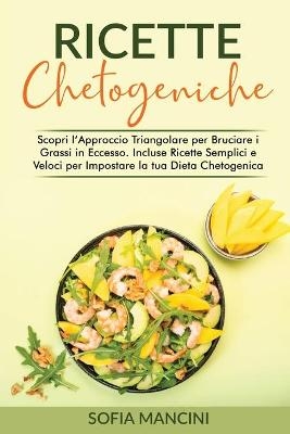Ricette Chetogeniche - Sofia Mancini