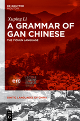 A Grammar of Gan Chinese - XuPing Li