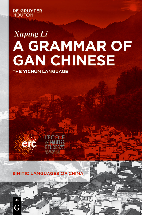 A Grammar of Gan Chinese - XuPing Li