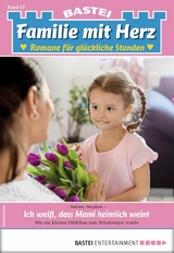 Familie mit Herz 17 -  Sabine Stephan