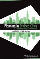 Planning in Divided Cities - Frank Gaffikin, Mike Morrissey