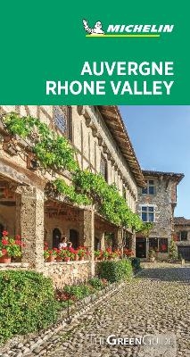 Auvergne-Rhone Valley - Michelin Green Guide