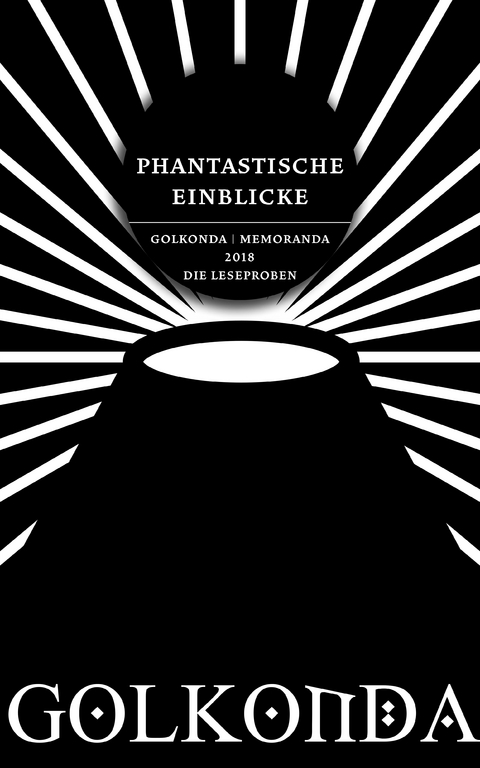 Phantastische Einblicke -  Tobias O. Mei&szlig;ner,  Otmar Jenner,  Jo Walton,  Joe R. Lansdale,  Edmond Hamilton,  S. T. Joshi,  Robert Si