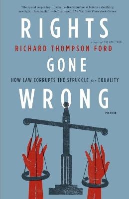 Rights Gone Wrong - Richard Thompson Ford