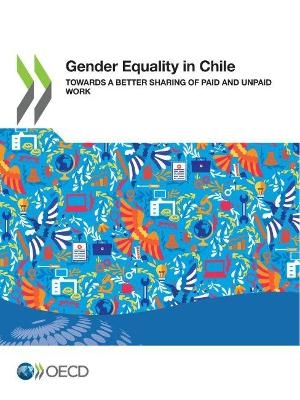 Gender equality in Chile -  Organisation for Economic Co-Operation and Development
