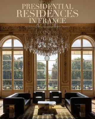 Presidential Residences in France
