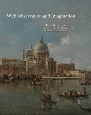 With Observation and Imagination - Arthur K. Wheelock  Jr.