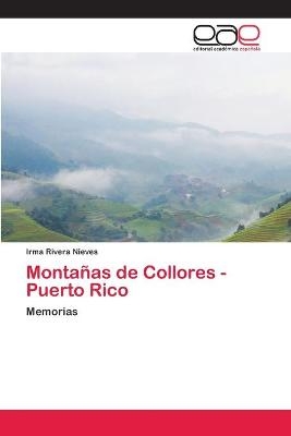 Montañas de Collores - Puerto Rico