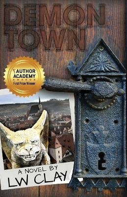 Demontown - L W Clay