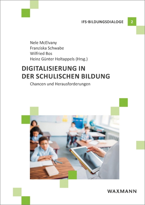 Digitalisierung in der schulischen Bildung - 
