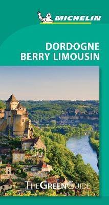 Dordogne-Berry-Limousin - Michelin Green Guide