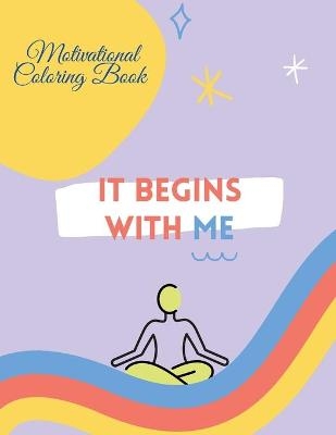 Motivational Coloring Book for Teenagers and Adults